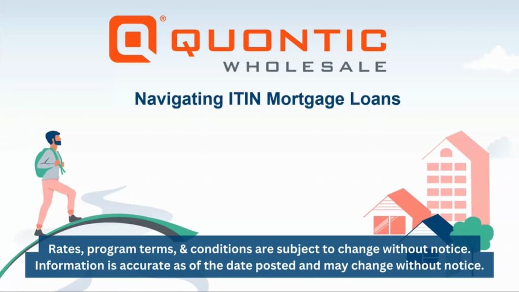 Navigating ITIN Mortgage Loans