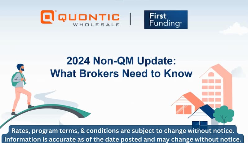 2024 Non-QM Update: What Brokers Need to Know